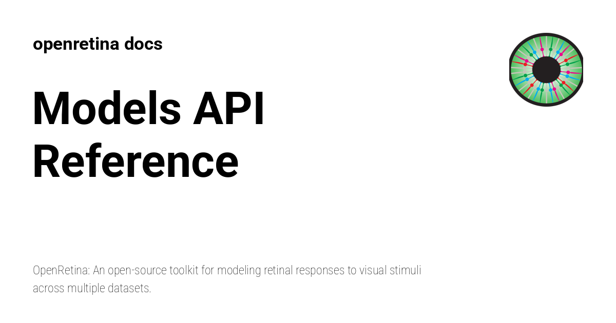 Models API Reference - openretina docs